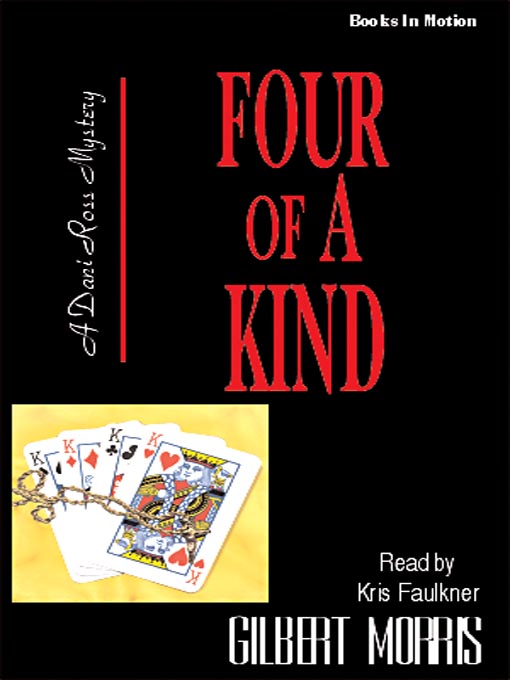 Title details for Four of a Kind by Gilbert Morris - Available